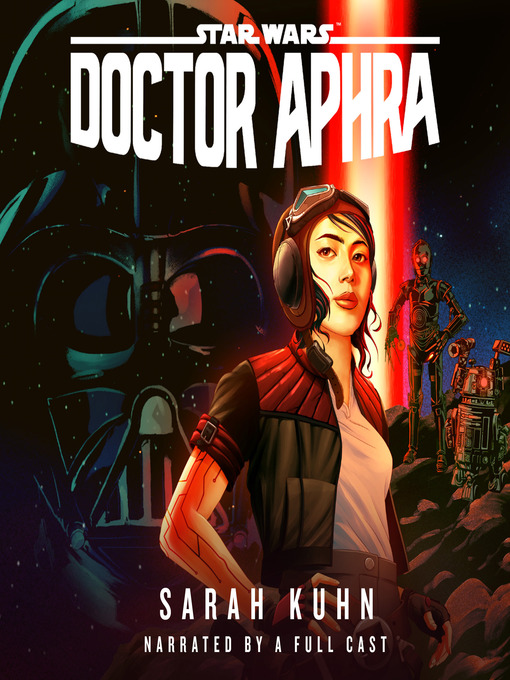 Title details for Doctor Aphra (Star Wars) by Sarah Kuhn - Available